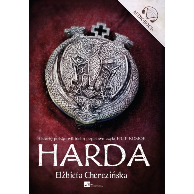 audiobook - Harda - Elżbieta Cherezińska