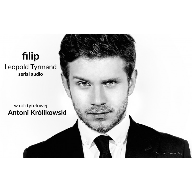 audiobook - Filip - Leopold Tyrmand