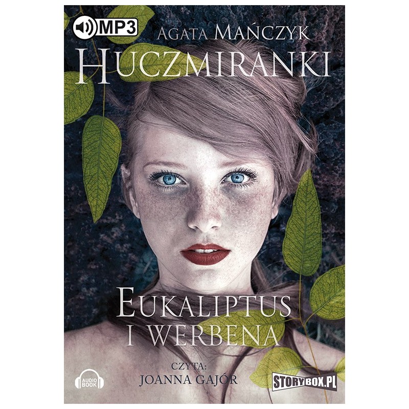 audiobook - Huczmiranki. Eukaliptus i werbena.  Tom 1 - Agata Mańczyk