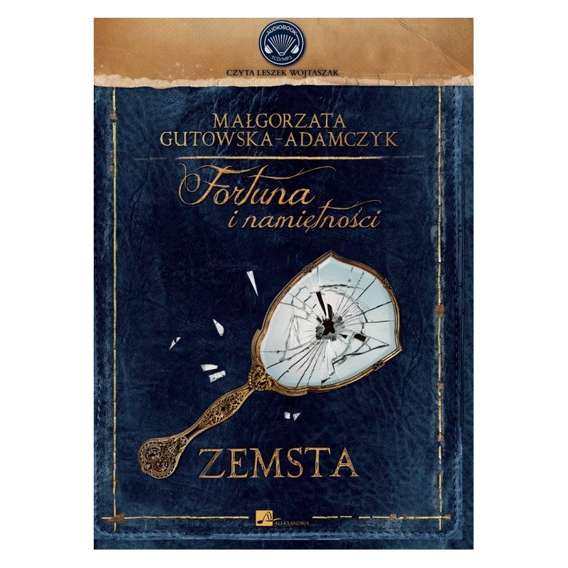 audiobook - Fortuna i namiętności. Zemsta - Małgorzata Gutowska-Adamczyk