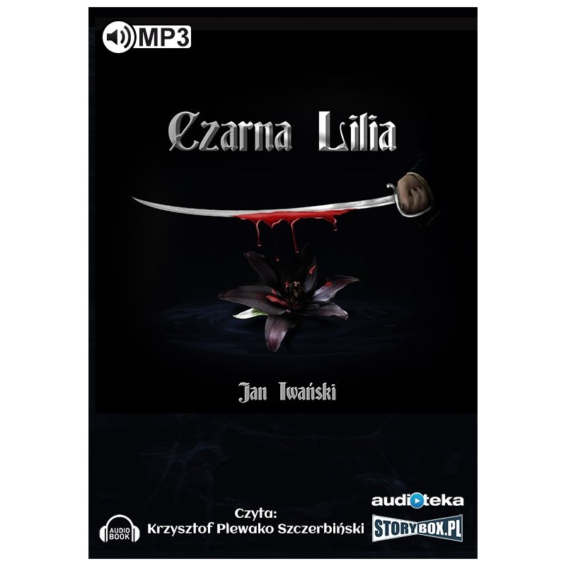 audiobook - Czarna Lilia - Jan Iwański