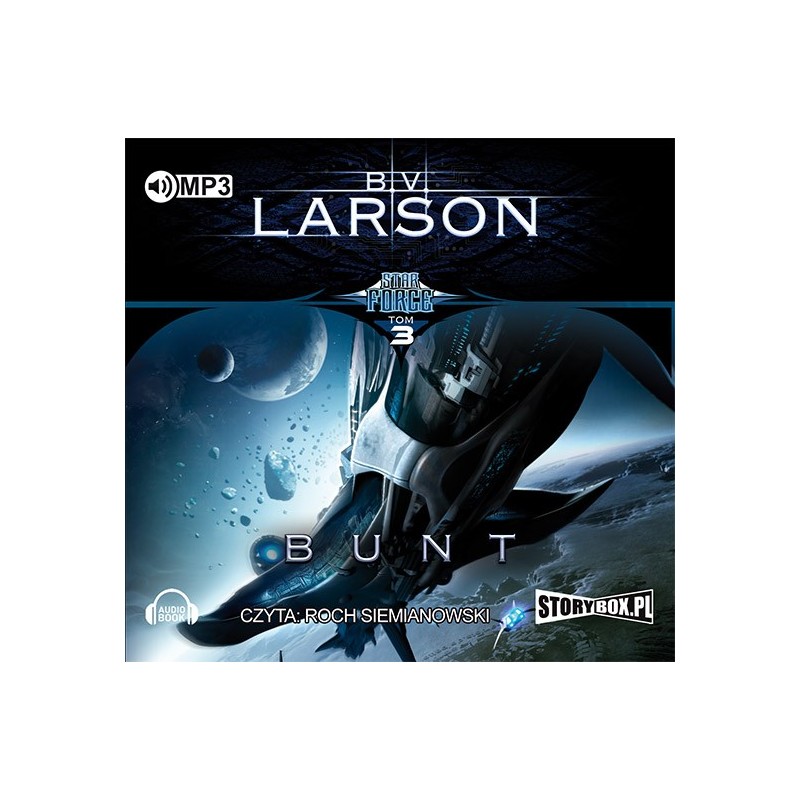 audiobook - Star Force Tom 3 Bunt - B.V. Larson
