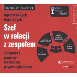 audiobook - Szef w relacji z zespołem - Agnieszka Zych, Robert Zych