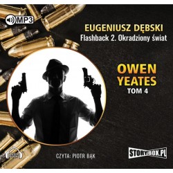 Owen Yeates tom 4 Flashback 2 Okradziony świat