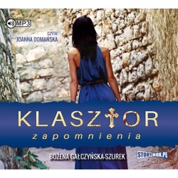 audiobook - Klasztor zapomnienia - Bożena Gałczyńska-Szurek