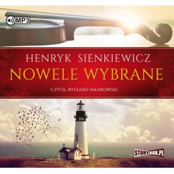 audiobook - Nowele wybrane - Henryk Sienkiewicz