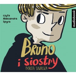 audiobook - Bruno i siostry - Dorota Suwalska
