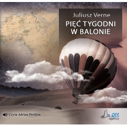 audiobook - Pięć tygodni w balonie - Juliusz Verne