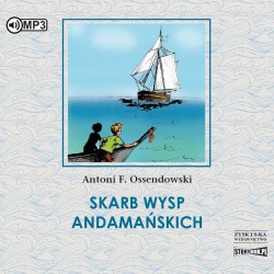 audiobook - Skarb Wysp Andamańskich - Antoni Ferdynand Ossendowski