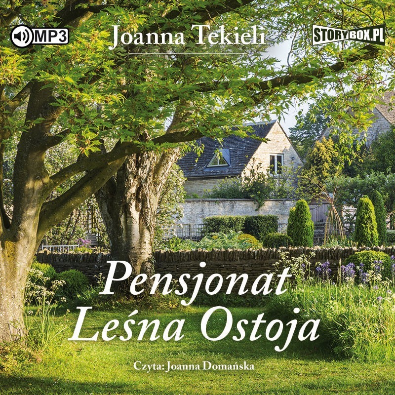 audiobook - Pensjonat Leśna Ostoja - Joanna Tekieli