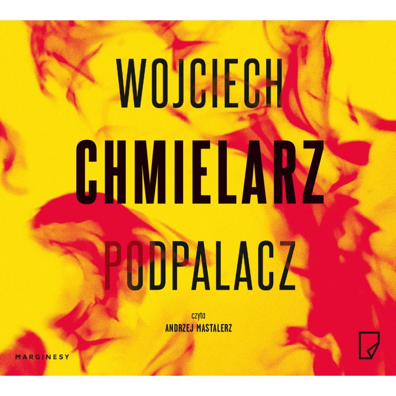 audiobook - Podpalacz - Wojciech Chmielarz