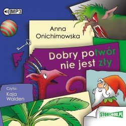 audiobook - Dobry potwór nie jest zły - Anna Onichimowska