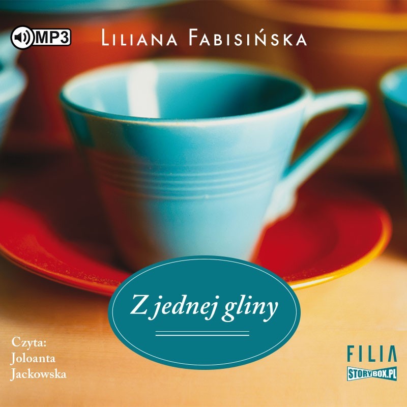 audiobook - Z jednej gliny - Liliana Fabisińska