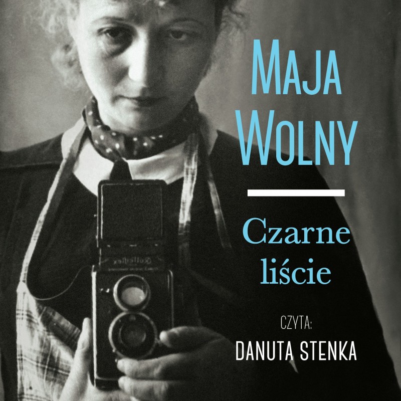 audiobook - Czarne liście - Maja Wolny