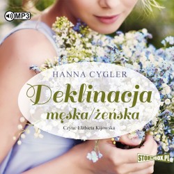 audiobook - Deklinacja męska/żeńska - Hanna Cygler