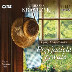 audiobook - Czary codzienności. Tom 2. Przyjaciele i rywale - Agnieszka Krawczyk