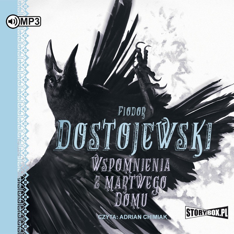 audiobook - Wspomnienia z martwego domu - Fiodor Dostojewski