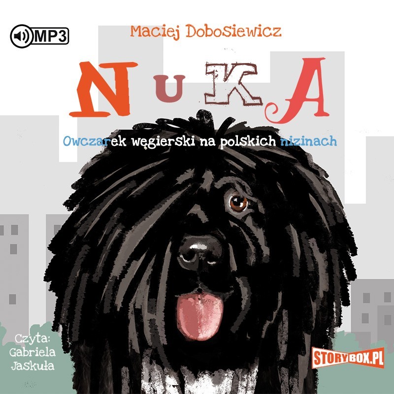 audiobook - Nuka. Owczarek węgierski na polskich nizinach - Maciej Dobosiewicz