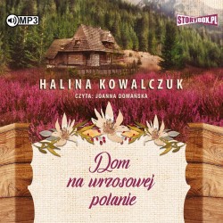 audiobook - Dom na wrzosowej polanie - Halina Kowalczuk