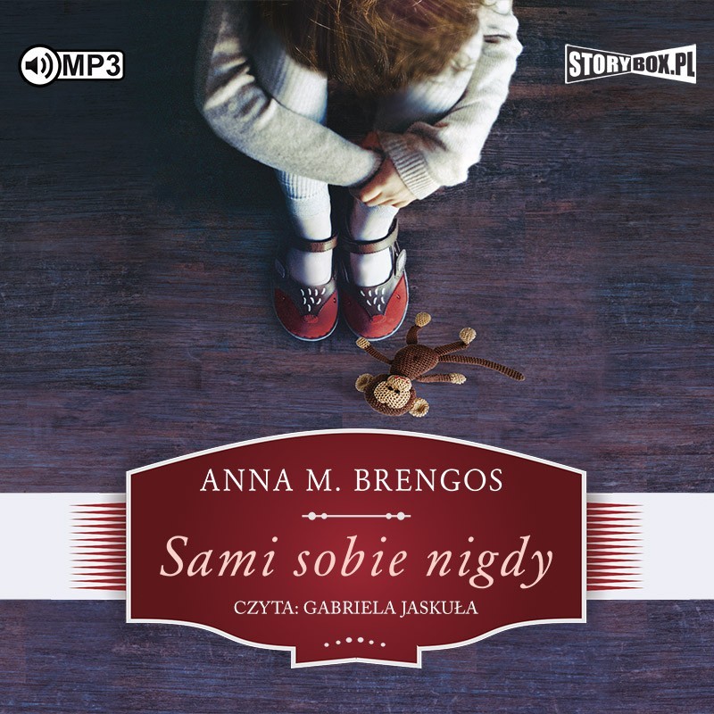 audiobook - Sami sobie nigdy - Anna M. Brengos