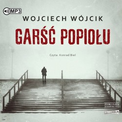 audiobook - Garść popiołu - Wojciech Wójcik