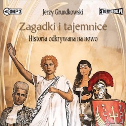 audiobook - Zagadki i tajemnice. Historia odkrywana na nowo - Jerzy Grundkowski