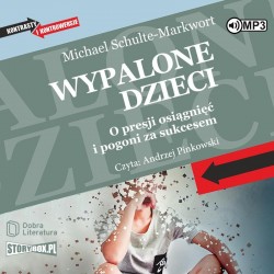 audiobook - Wypalone dzieci - Michael Schulte-Markwort