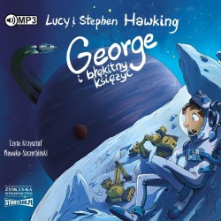 audiobook - George i błękitny księżyc - Lucy Hawking, Stephen Hawking