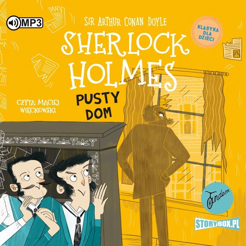 audiobook - Klasyka dla dzieci. Sherlock Holmes. Tom 21. Pusty dom - Arthur Conan Doyle