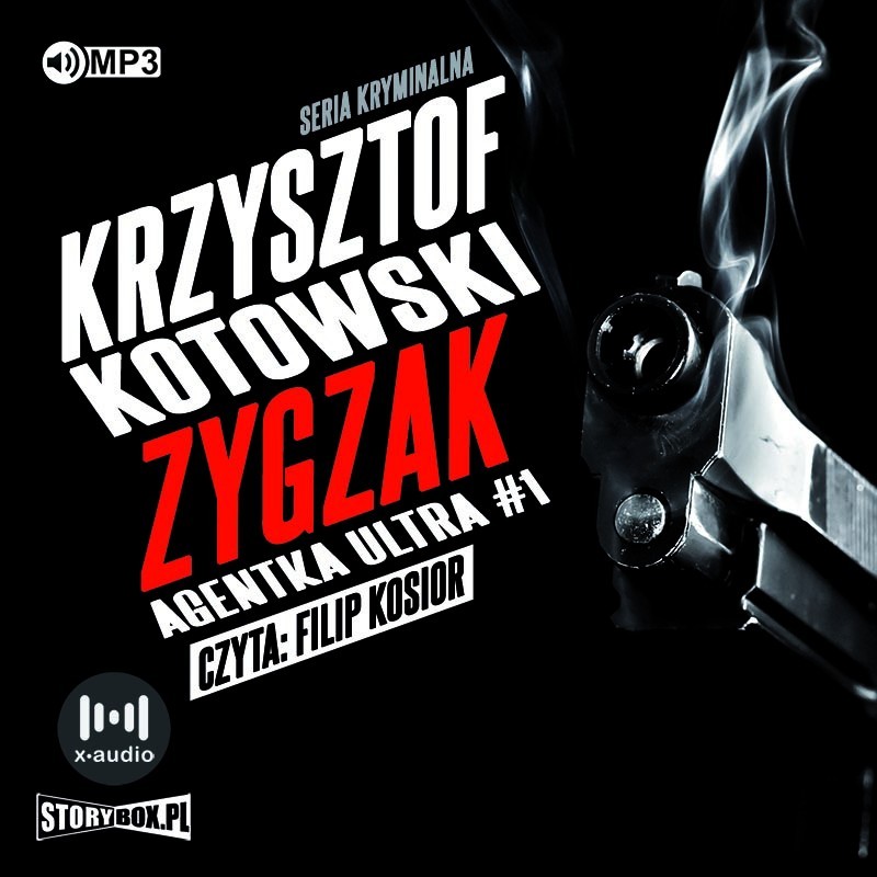 audiobook - Agentka Ultra. Tom 1. Zygzak - Krzysztof Kotowski