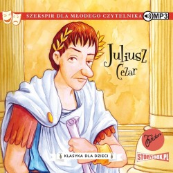 audiobook - Klasyka dla dzieci. William Szekspir. Tom 10. Juliusz Cezar - William Szekspir
