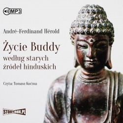 audiobook - Życie Buddy według starych źródeł hinduskich - André-Ferdinand Hérold