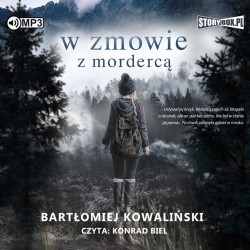 audiobook - W zmowie z mordercą - Bartłomiej Kowaliński