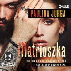 audiobook - Rosyjska mafia. Tom 1. Matrioszka - Paulina Jurga