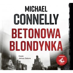 audiobook - Betonowa blondynka - Michaell Connelly