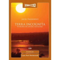 Terra incognita. Wyprawa do źródeł Amazonki