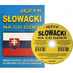 Język Słowacki na co dzień. Mini kurs językowy. Rozmówki polsko-słowackie